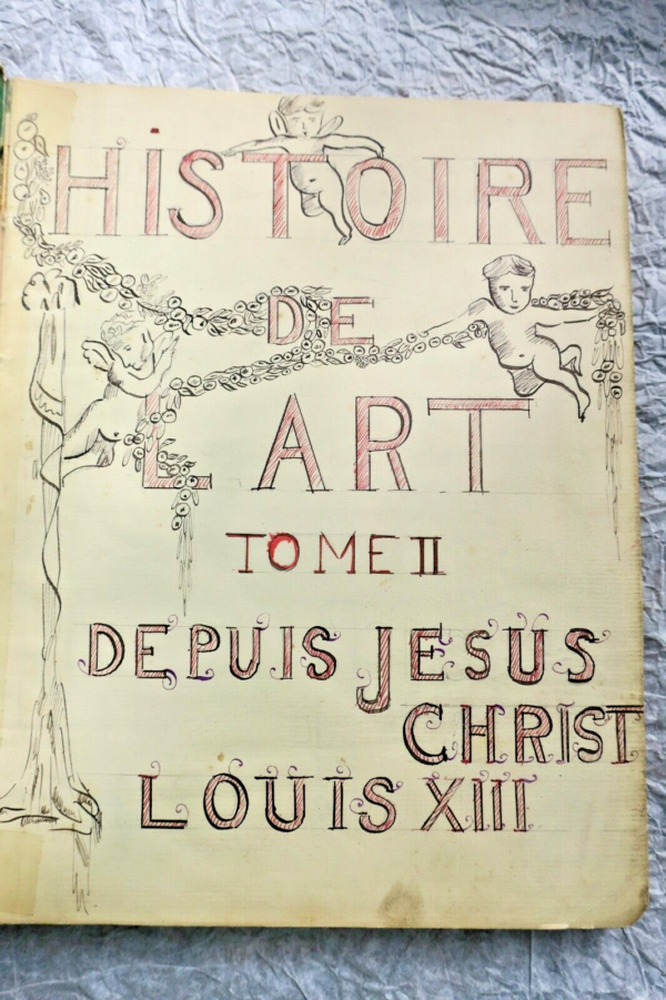 CAHIER MANUSCRIT architecture  histoire de l'art Tome II