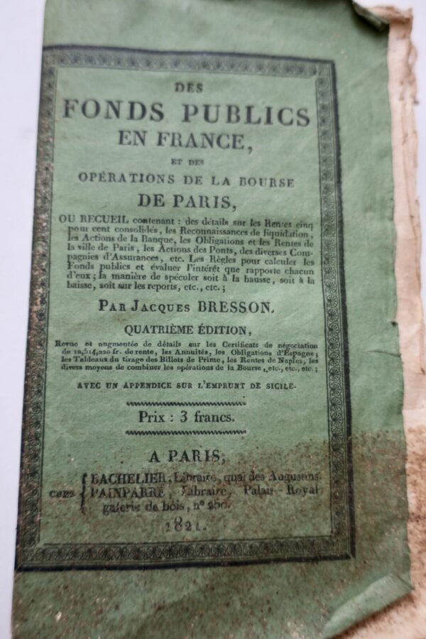 Des fonds publics en France et des opérations de la bourse de Paris 1821