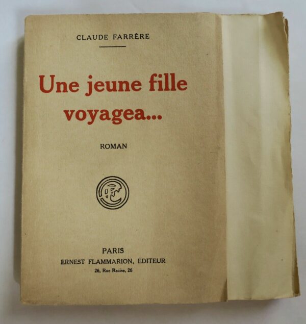 FARRERE  Une jeune fille voyagea.../hollande