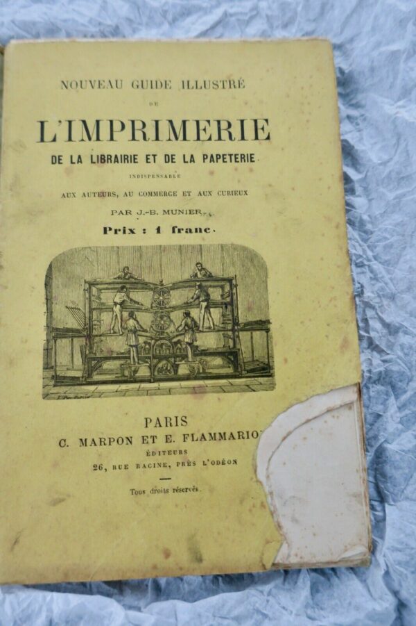 Imprimeur nouveau guide pratique illustré de l'imprimerie