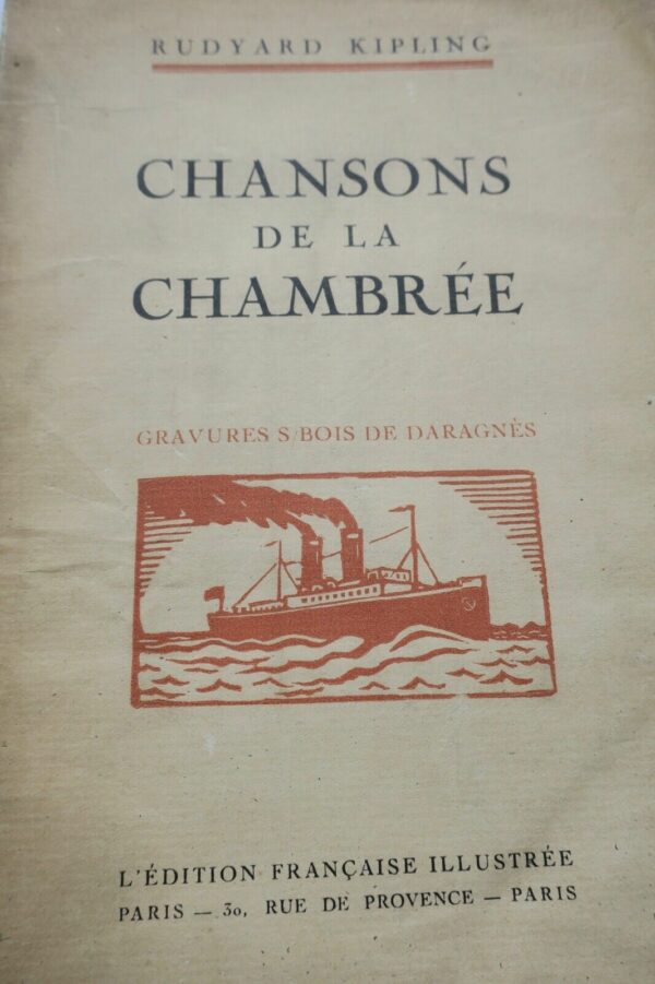 KIPLING (Rudyard) Chansons de la chambrée Daragnès