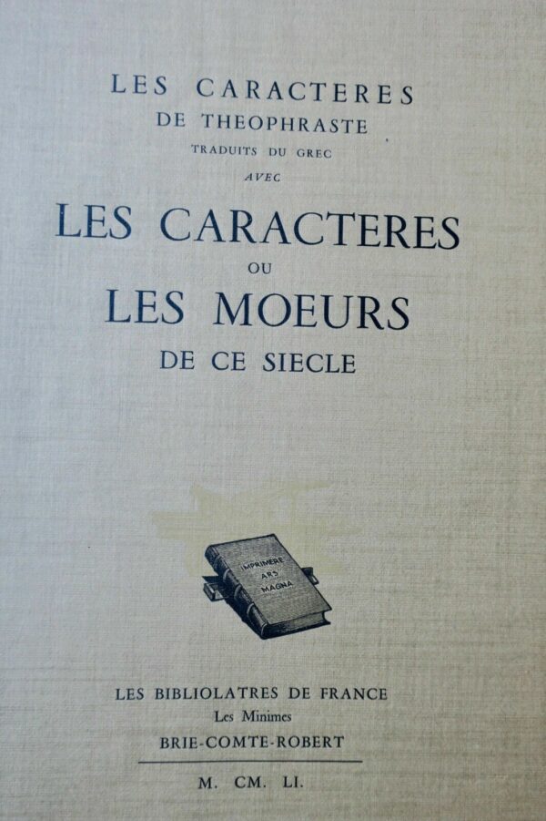 LA BRUYERE LES CARACTERES DE THEOPHRASTE TRADUIT DU GREC 1951 – Image 3