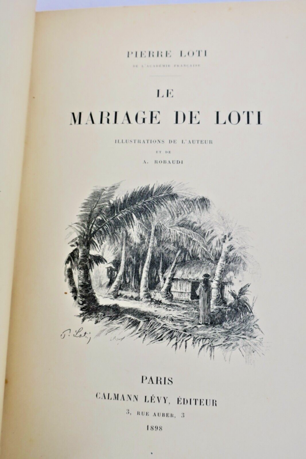 LOTI (Pierre) Le Mariage de Loti Première édition illustrée 1898 – Image 3