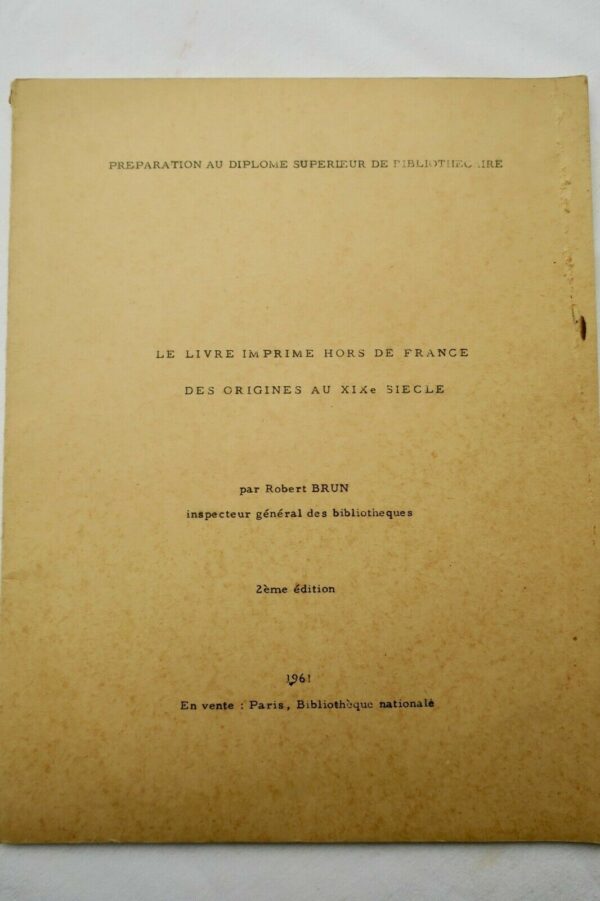 Livre imprimé hors de France des origines au XIXe siècle