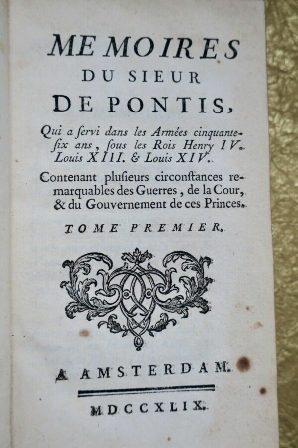 MEMOIRES du sieur de Pontis 1749