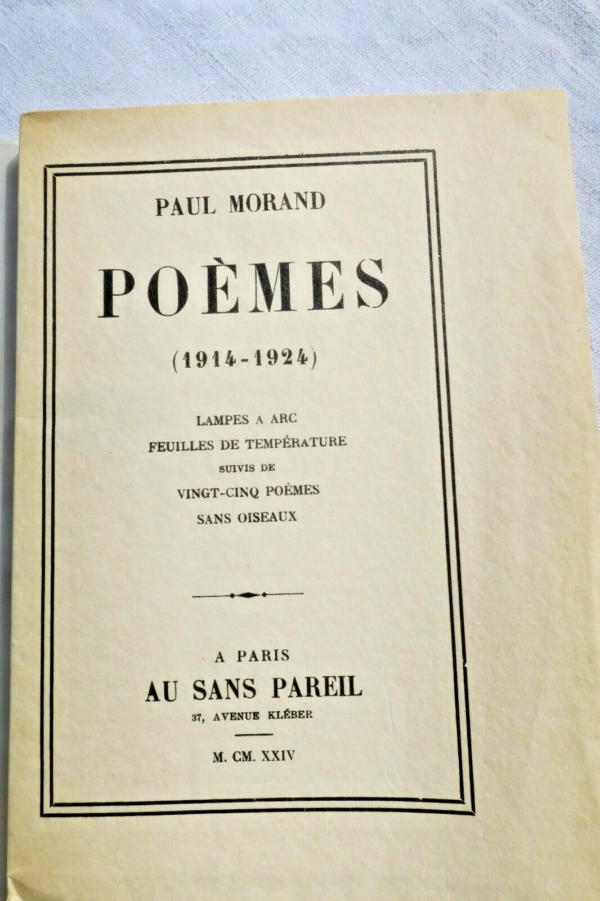 MORAND (Paul) Poèmes (1914-1924) Au Sans Pareil