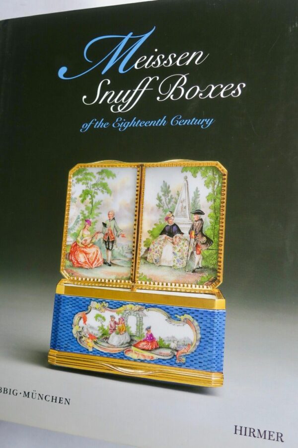 Meissen Snuff Boxes of the Eighteenth century