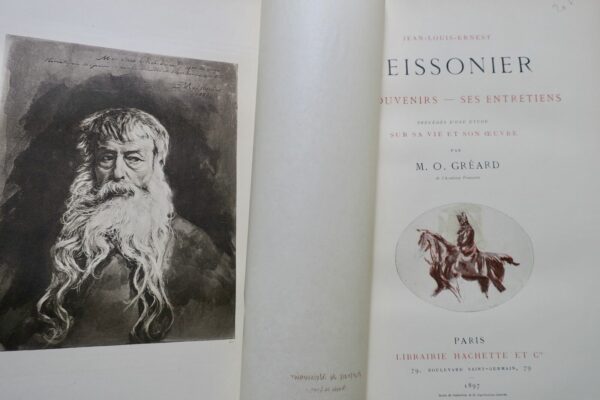 Meissonier Ses souvenirs - ses entretiens, précédés d'une étude 1897