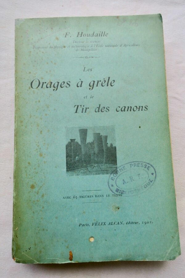 Météo HOUDAILLE F. Les orages à grêle et le tir des canons 1901 – Image 3