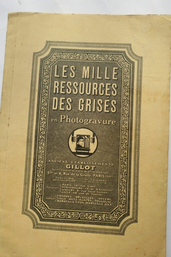 Milles ressources des grisés en photogravures. ETABLISSEMENT GILLOT