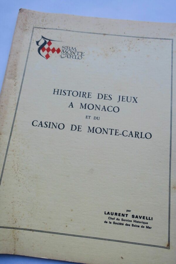 Monaco  histoire des jeux à Monaco et du casino de Monte-Carlo