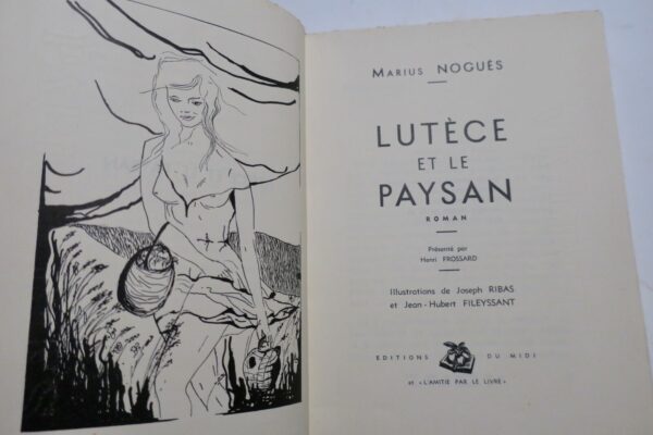 NOGUÈS Lutèce et le Paysan