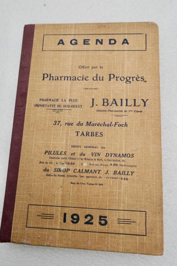 Pharmacie du progrès Tarbes 1925 agenda