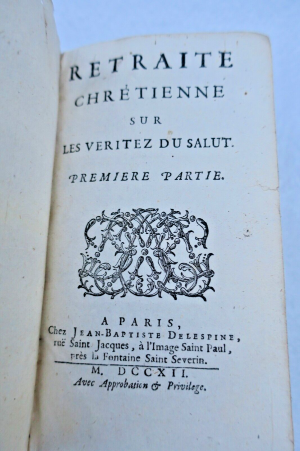 Retraite chrétienne sur les veritez du salut 1712 – Image 7