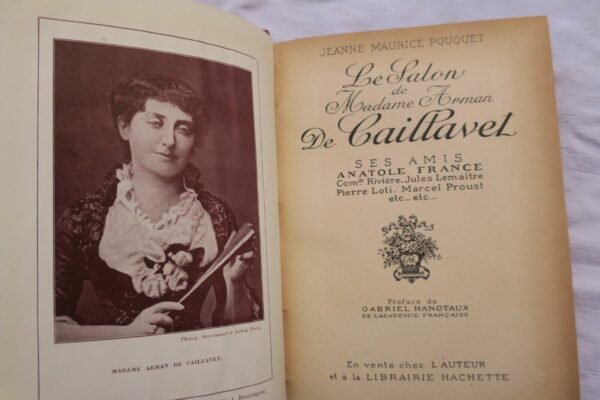 SALON DE MADAME ARMAN DE CAILLAVET - SES AMIS