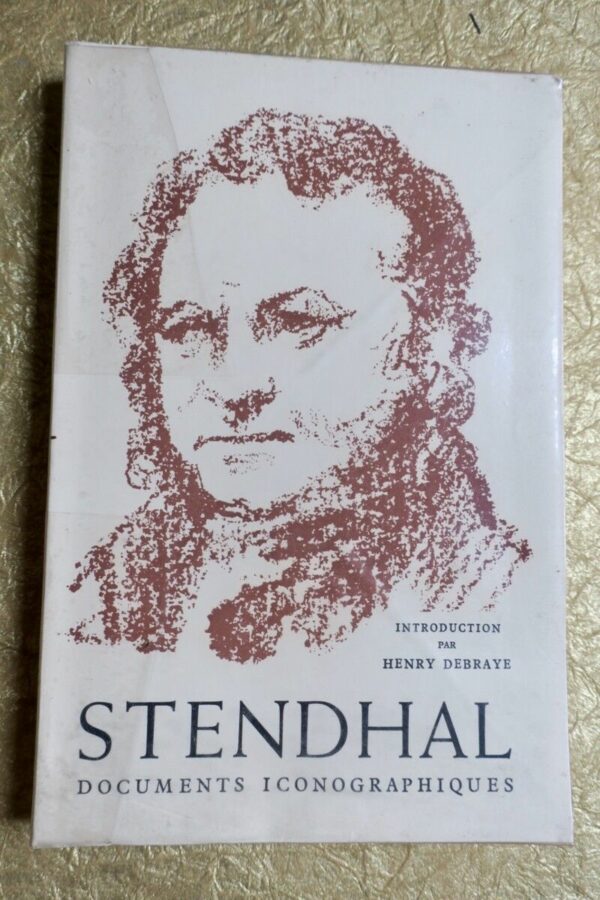 Stendhal. Documents iconographiques.