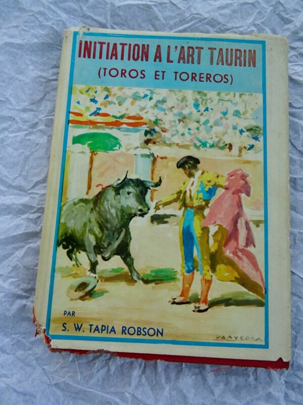 Taureau  INITIATION A L'ART TAURIN. (TOROS ET TOREROS). – Image 3