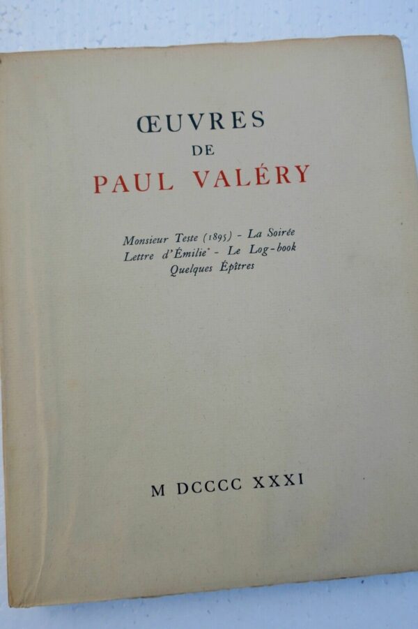 VALERY, Paul Oeuvres de Paul Valéry 1931