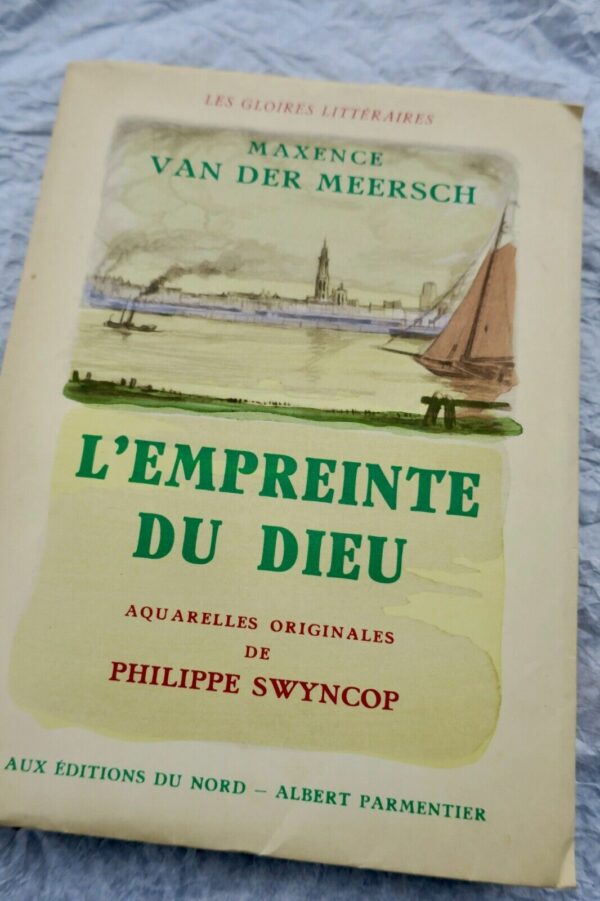 VAN DER MEERSCH (Maxence) L'Empreinte du Dieu. Aquarelles originales de Swyncop