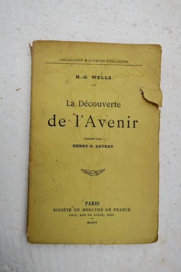 Wells H.-G. La découverte de l'avenir EO