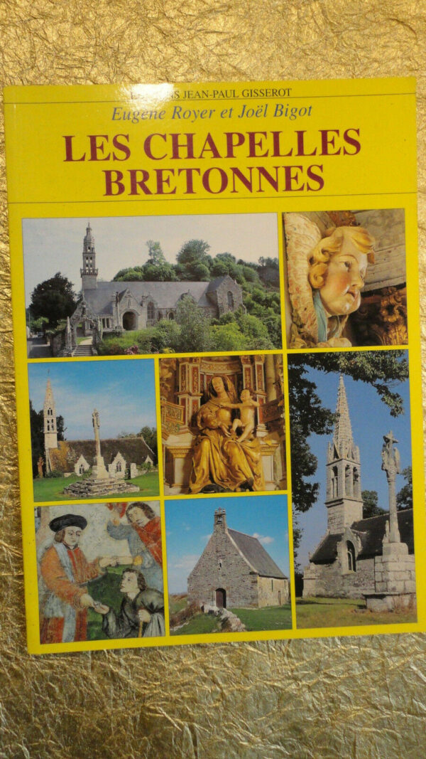 bretagne  Les chapelles bretonnes