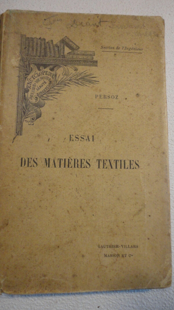 textile Persoz Essai des matières textiles - Méthodes et appareils en usage