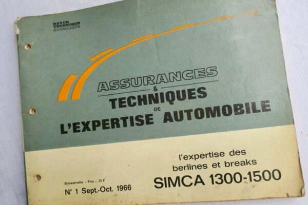 ASSURANCES TECHNIQUES DE L'EXPERTISE AUTOMOBILE 1966 SIMCA 1300-1500