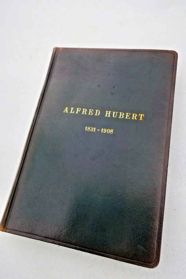 Alfred HUBERT 1909 in memoriam