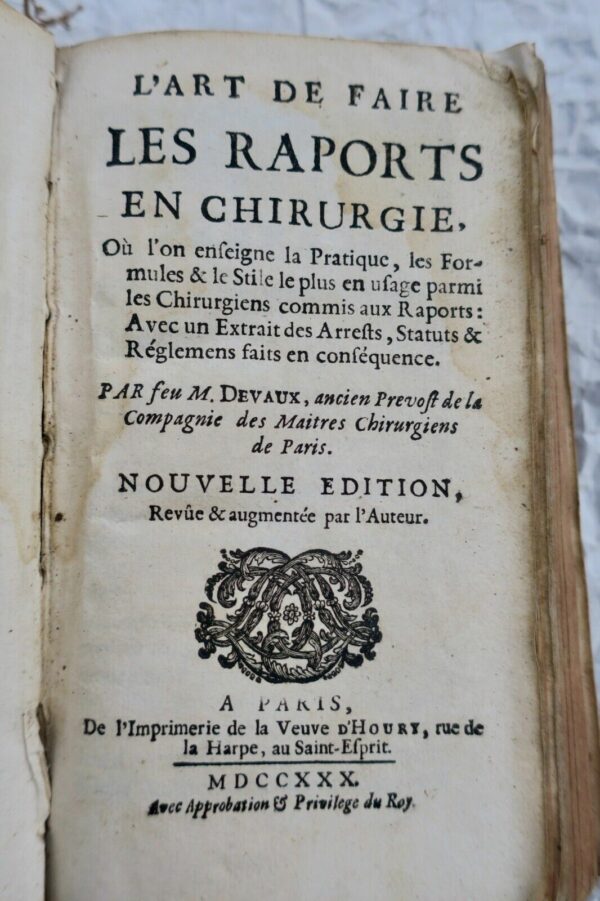 Art de faire les raports en chirurgie où l'on enseigne la pratique..1730 – Image 3