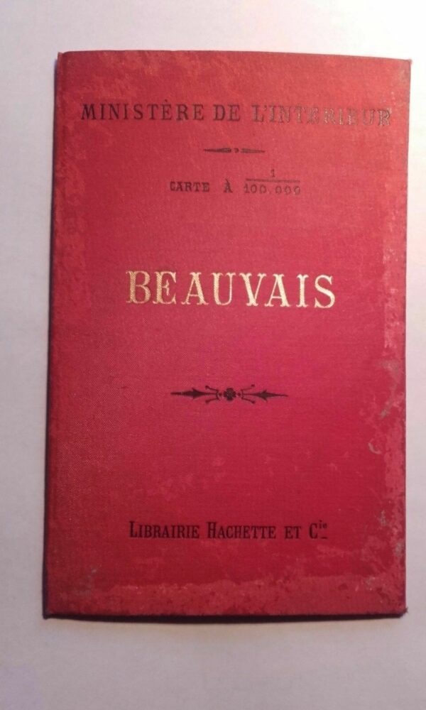 BEAUVAIS 1/100000 hachette 1886