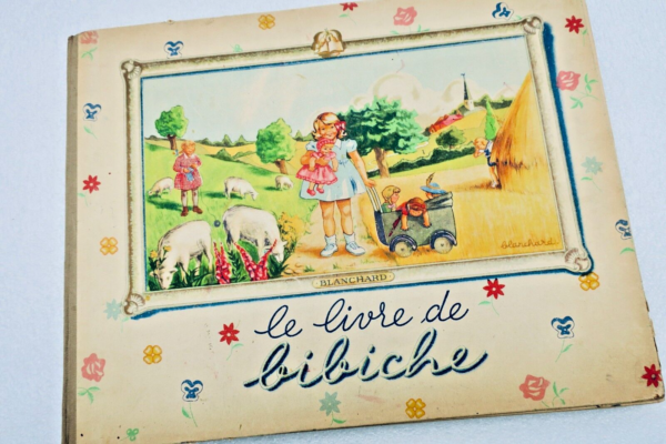 Blanchard Le livre de Bibiche