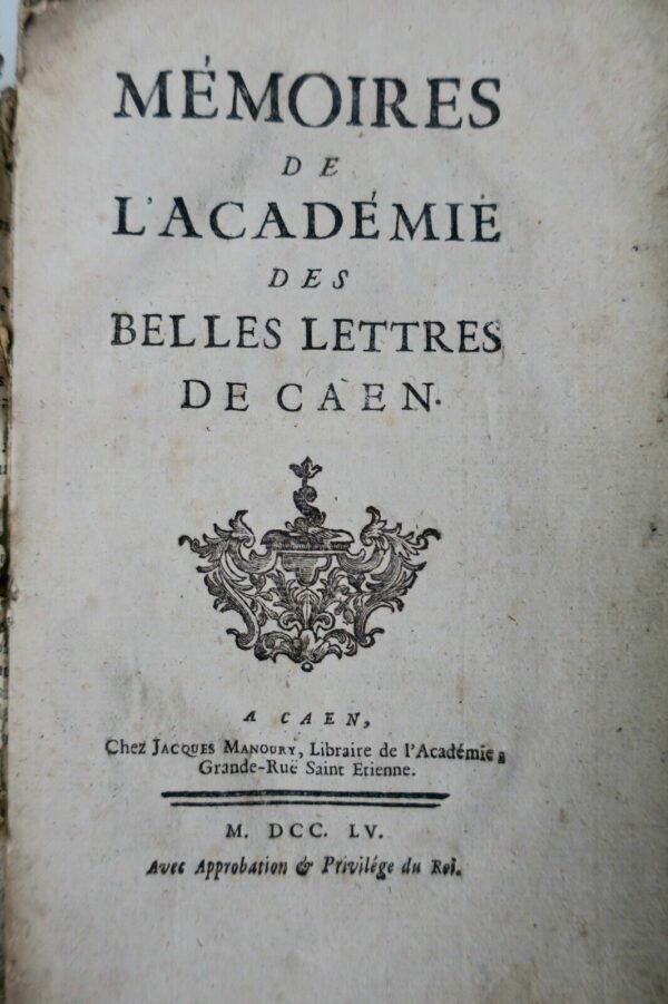 CAEN MEMOIRES DE L'ACADEMIE DES BELLES LETTRES DE CAEN 1755 – Image 6