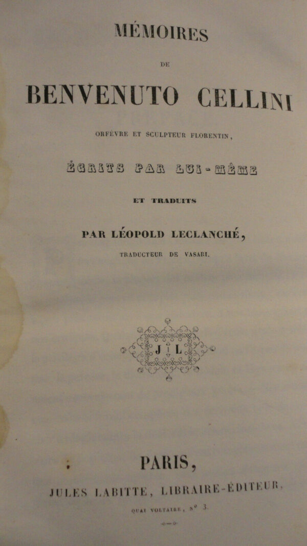 CELLINI (BENVENUTO) Mémoires de Benvenuto Cellini