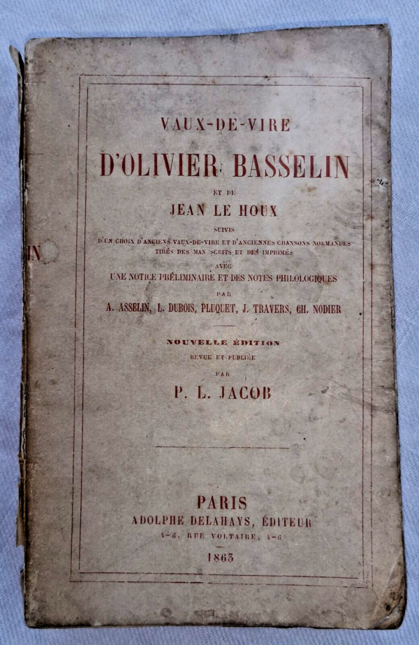 CHANSONS Vaux-de-Vire d'Olivier BASSELIN et de Jean LE HOUX 1863