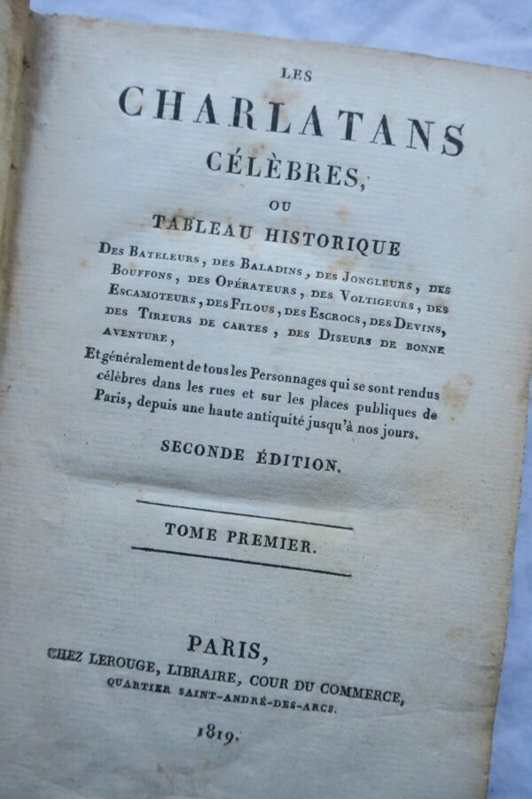 CHARLATANS CÉLÈBRES, ou Tableau Historique des Bateleurs...1819