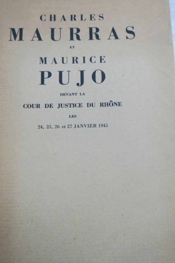 Charles Maurras et Maurice Pujo devant la cour de justice du Rhône