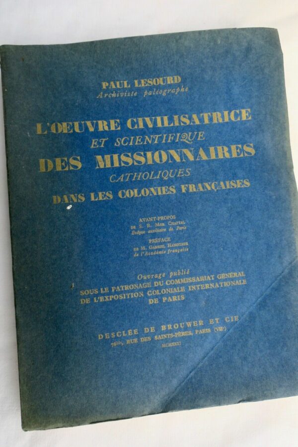 Colonies L'Oeuvre civilisatrice et scientifique des missionnaires 1931 – Image 3