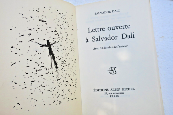 DALI Salvador : Lettre ouverte à Salvador Dali – Image 9