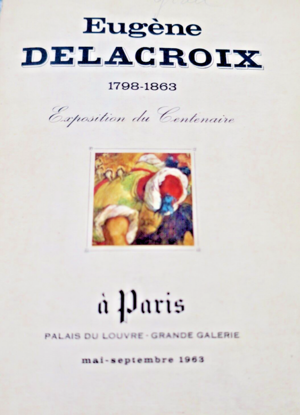 DELACROIX  Centenaire d'Eugène Delacroix 1798-1863