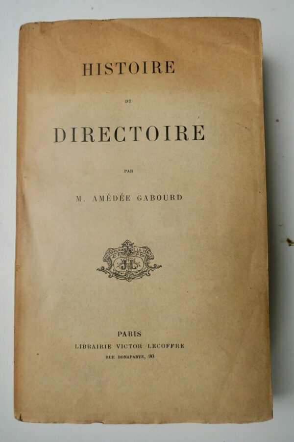 Directoire GABOURD  Histoire du Directoire 1860