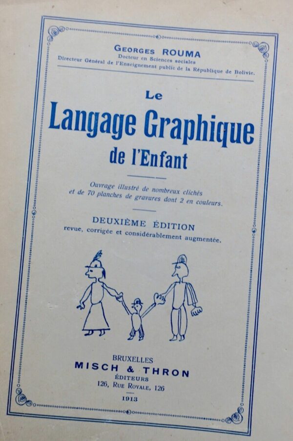 Enfant ROUMA Georges Le langage graphique de l'enfant 1913