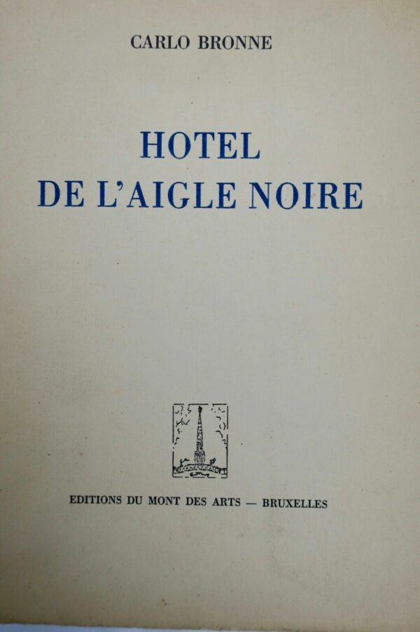 Hôtel de l’Aigle Noire 1954