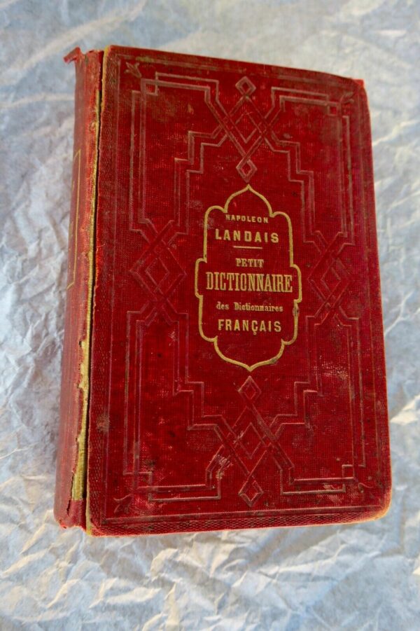 LANDAIS PETIT DICTIONNAIRE DES DICTIONNAIRES 1857