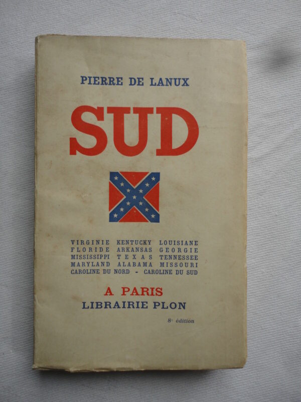 LANUX Pierre Sud. Virginie, Kentucky, Louisiane, Floride, Arkansas 1932