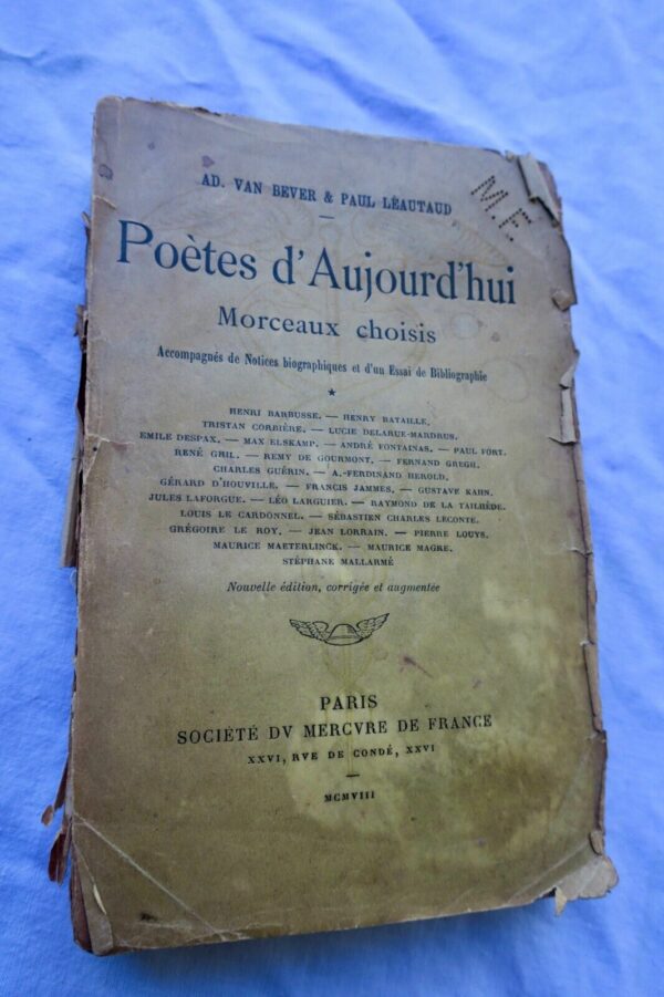 LEAUTAUD & VAN BEVER  Poètes d'aujourd'hui, morceaux choisis 1908 + dédicace