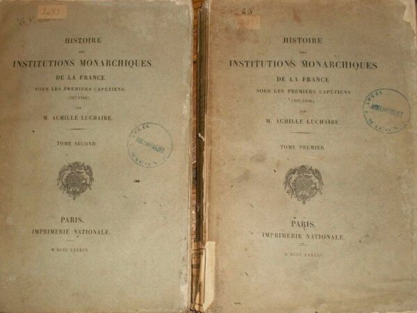 LUCHAIRE Histoire des Institutions Monarchiques de la France sous..2/2 1883 EO