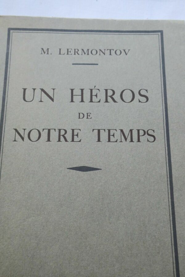 Lermontov Un héros de notre temps 1926