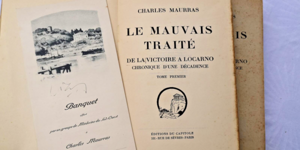 MAURRAS  Le mauvais traité. De la victoire à Locarno + menu signé – Image 3