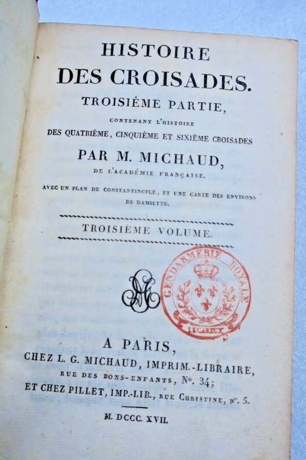 MICHAUD HISTOIRE DES CROISADES 1817 Gendarmerie – Image 4