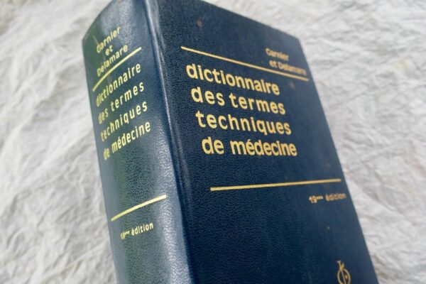 Médecine DICTIONNAIRE DES TERMES TECHNIQUES DE MEDECINE 1974